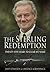 The Sterling Redemption: Twenty-Five Years to Clear My Name
