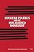 Nuclear Politics and the Non-Aligned Movement (The Adelphi Series)