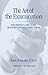 The Art of the Examination
