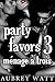 Menage a Trois (Party Favors #3)