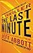 The Last Minute by Jeff Abbott