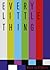 Every Little Thing