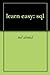 learn easy: sql