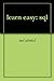 learn easy: sql