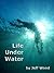 Life Under Water