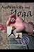 Authenticity and YOGA by Sophia S. Paul
