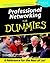 Professional Networking For Dummies