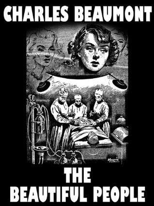The Beautiful People (Kindle Edition)