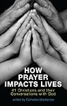 How Prayer Impact...