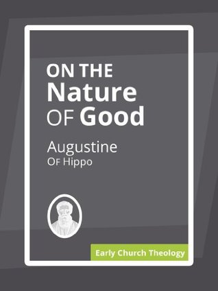 On the Nature of Good