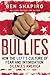 Bullies
