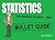 Statistics: Bullet Guides
