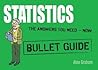 Statistics: Bullet Guides Statistics: Bullet Guides