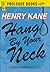 Hang by Your Neck (Prologue Books)