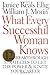 What Every Successful Woman Knows by Janice Reals Ellig