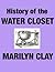 A History of The Water Closet