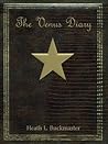 The Venus Diary (The Princess Carrina Series for Young Readers Book 2) The Venus Diary (The Princess Carrina Series for Young Readers Book 2)