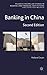 Banking in China (Palgrave Macmillan Studies in Banking and Financial Institutions)