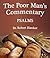 The Poor Man's Commentary-Book of Psalms