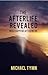 The Afterlife Revealed by Michael Tymn