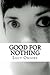 Good For Nothing