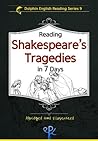 Reading Shakespeare's Tragedies in 7 Days (Abridged and Illustrated) (Dolphin English Reading Series Book 9)