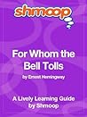 For Whom the Bell Tolls: Shmoop Study Guide