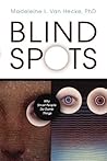 Blind Spots: Why ...
