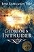 Glorious Intruder by Joni Eareckson Tada Glorious Intruder by Joni Eareckson Tada