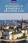Stockholm & the Swedish Archipelago (Travel Adventures)
