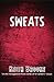 Sweats (a near-future science-fiction technothriller)