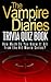 The Vampire Diaries Trivia Quiz Book by Jacob Mann