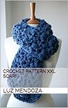 Crochet pattern XXL Scarf Crochet pattern XXL Scarf