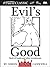 Evil's Good by Simon Cawkwell