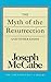Myth of the Resurrection and Other Essays (The Freethought Library)