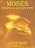 Moses Prince Of Egypt (Moses Before The Exodus Book 1)