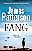 Fang by James Patterson Fang by James Patterson