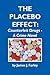 THE PLACEBO EFFECT by James J. Farley