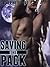 Saving the Pack (Gay Werewolf Erotica) (Joining the Pack Book 3)