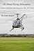 All About Flying Helicopter...