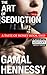 The Art of Seduction: A Tas...