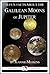 14 Fun Facts About the Galilean Moons of Jupiter: A 15-Minute Book (15-Minute Books 97)