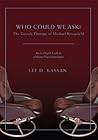 Who Could We Ask?: The Gestalt Therapy of Michael Kriegsfeld