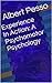 Experience In Action: A Psychomotor Psychology