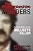 The Pembrokeshire Murders: Catching the Bullseye Killer
