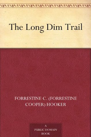 The Long Dim Trail (Kindle Edition)