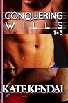 Conquering Wills #1-3: My Best Friend's Big Brother