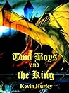 Two Boys and the King