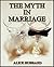 The Myth in Marriage