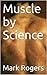 Muscle by Science
